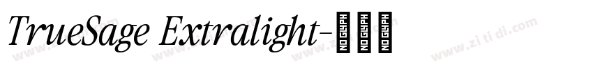 TrueSage Extralight字体转换